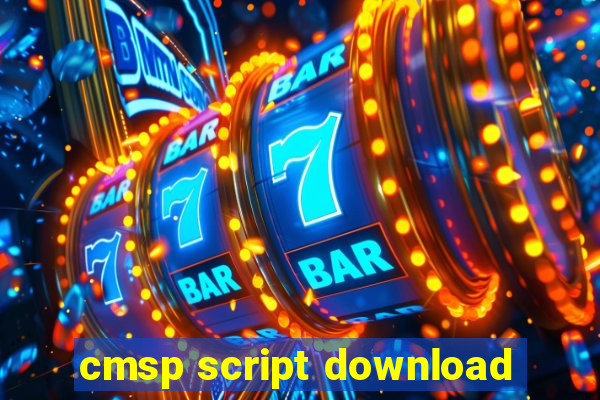 cmsp script download